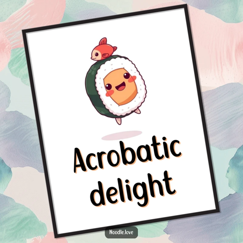 Funny Sushi Poster: A happy sushi roll character doing a backflip with a tiny fish, creating dynamic food art.