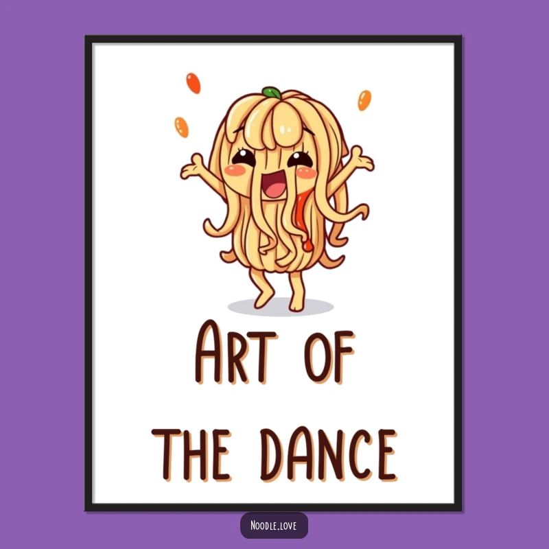 Funny Noodle Poster: Saucy Dance Art, Hilarious Food Decor, Perfect Funny Gift!