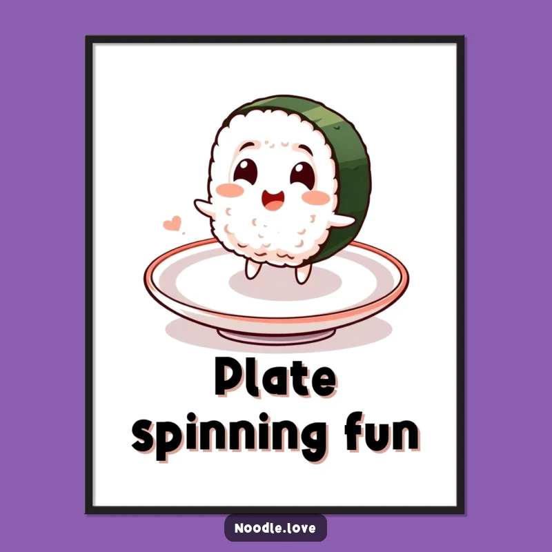 Funny Sushi Celebration Poster: Delighted Character's Spin - Wall Art Funny Gift