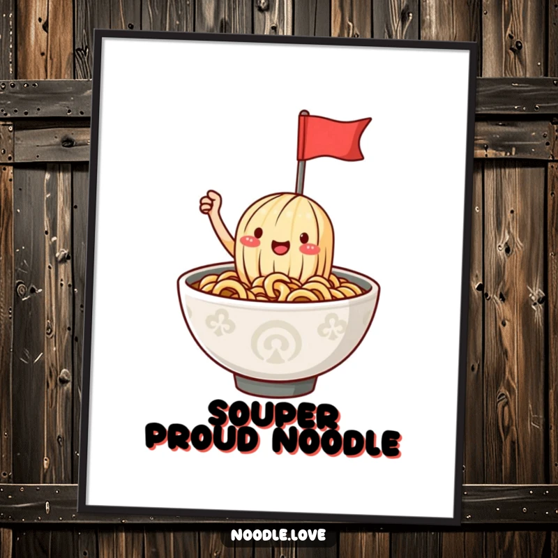 Funny Free Printable Wall Art: A happy ramen noodle character waves a tiny flag from atop a steaming bowl.