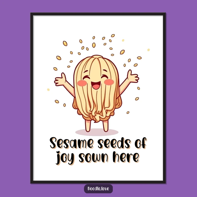 Funny Free Printable Wall Art: Joyful Noodle's Sesame Seed Party, Downloadable Decor