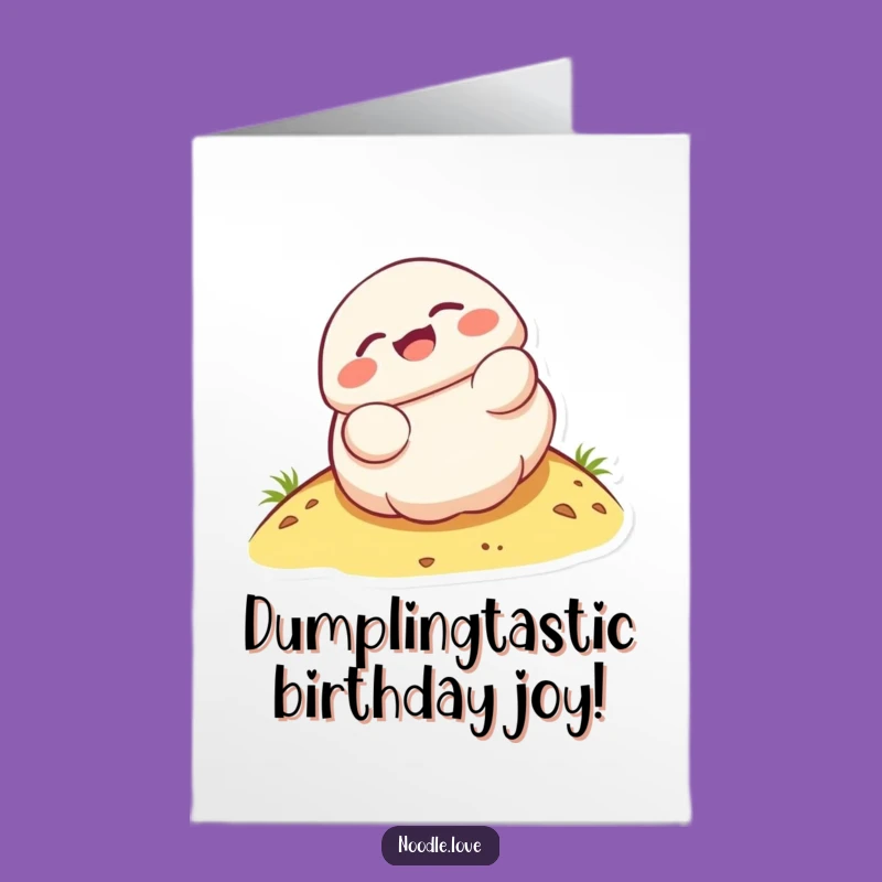 Free Printable Birthday Card: Giggling Dumpling Roll, Funny Downloadable Gift!