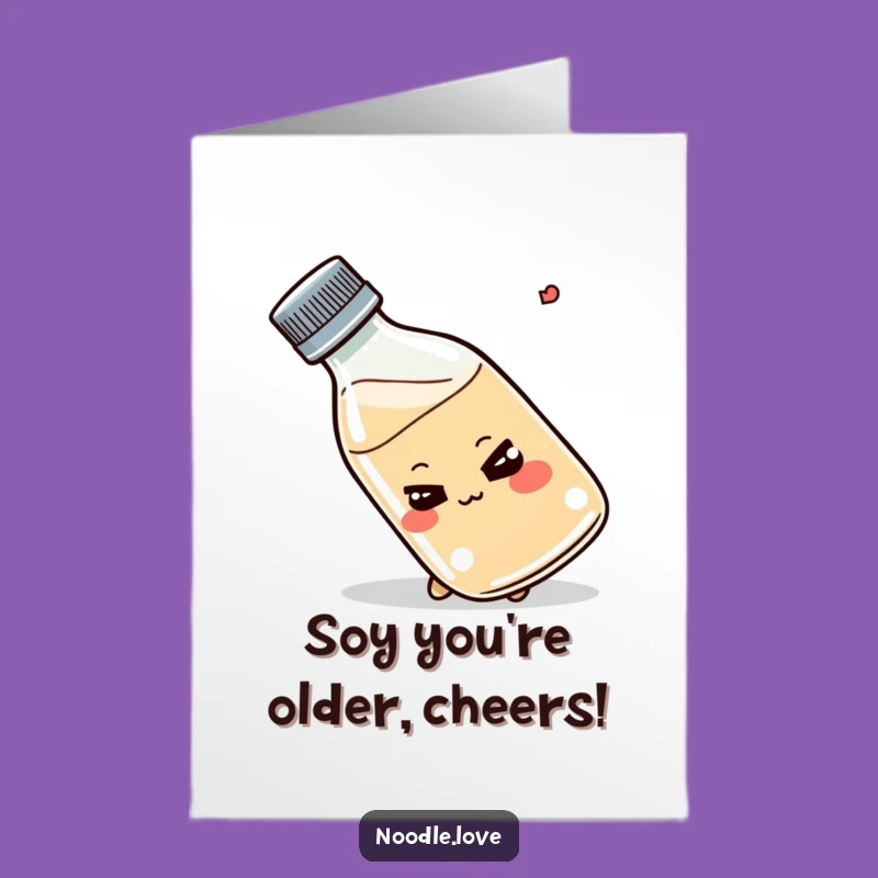 Free Printable Birthday Card: Smirking Shoyu Bottle Cheers Funny Downloadable Gift