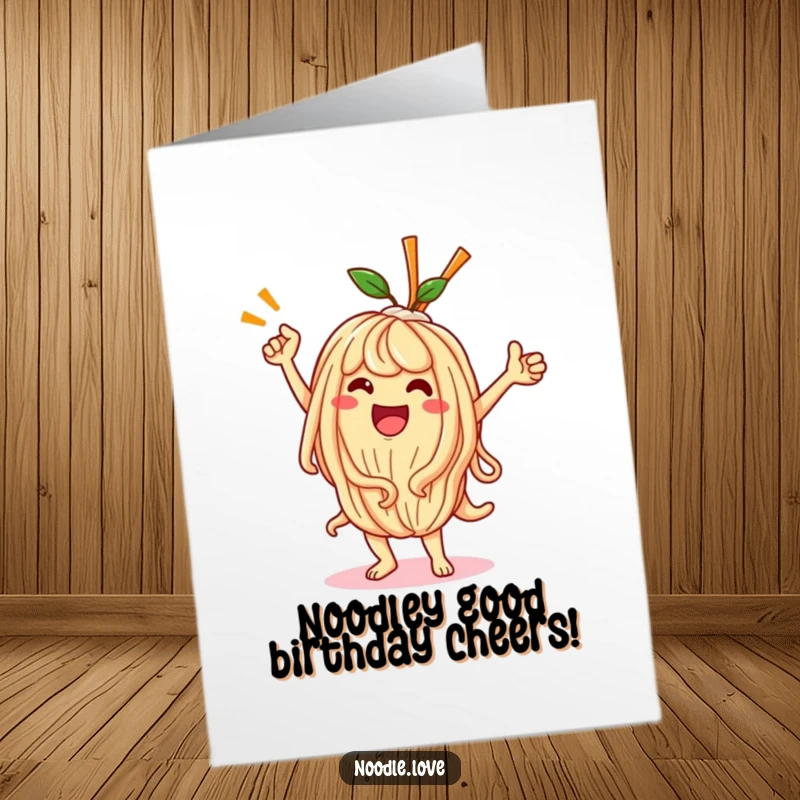 Funny Free Printable Birthday Card featuring a smiling Kawaii noodle character doing an energetic, joyful victory dance.