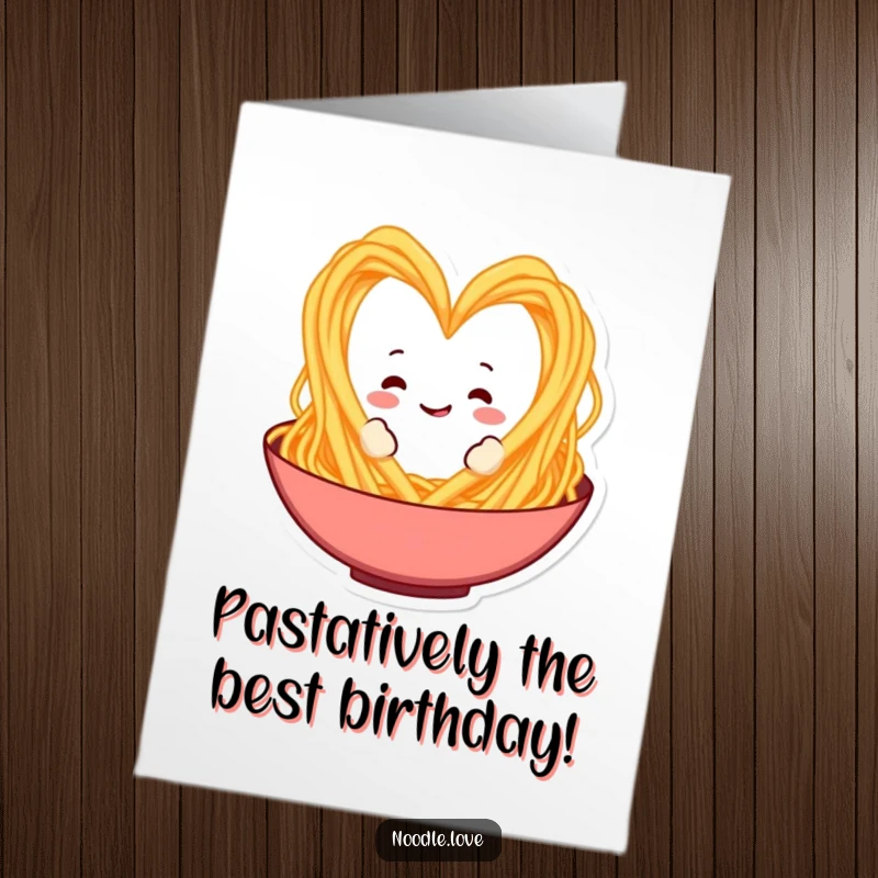 Funny free printable birthday card: A playful spaghetti character forming a heart shape in a serving bowl, full of love.