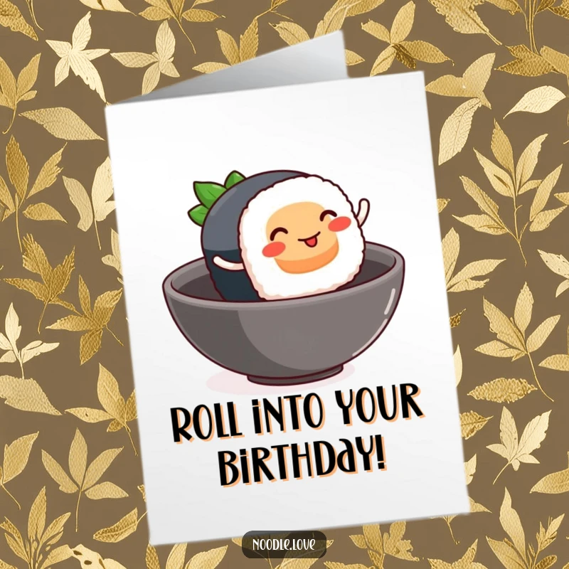 Funny Free Printable Birthday Card: Smiling sushi with tiny legs happily leaping into a bowl, food humor.