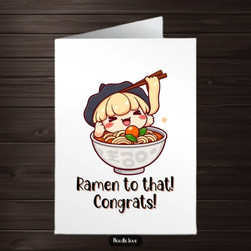 Funny Free Printable Congratulations Card: Kawaii ramen character playfully grabbing an ingredient with chopsticks, celebrating success.
