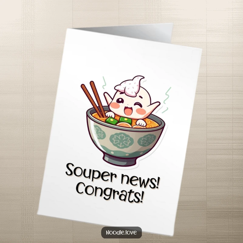 Funny Free Printable Congratulations Card: A giggling ramen bowl character bursting from broth, cheering loudly. A delightful, downloadable celebratory message.
