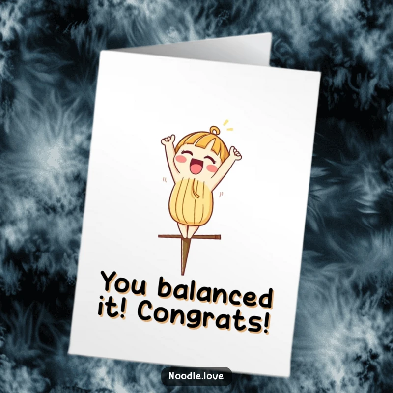 Funny Free Printable Congratulations Card: Noodle performing a headstand on a chopstick, a skillful downloadable greeting.