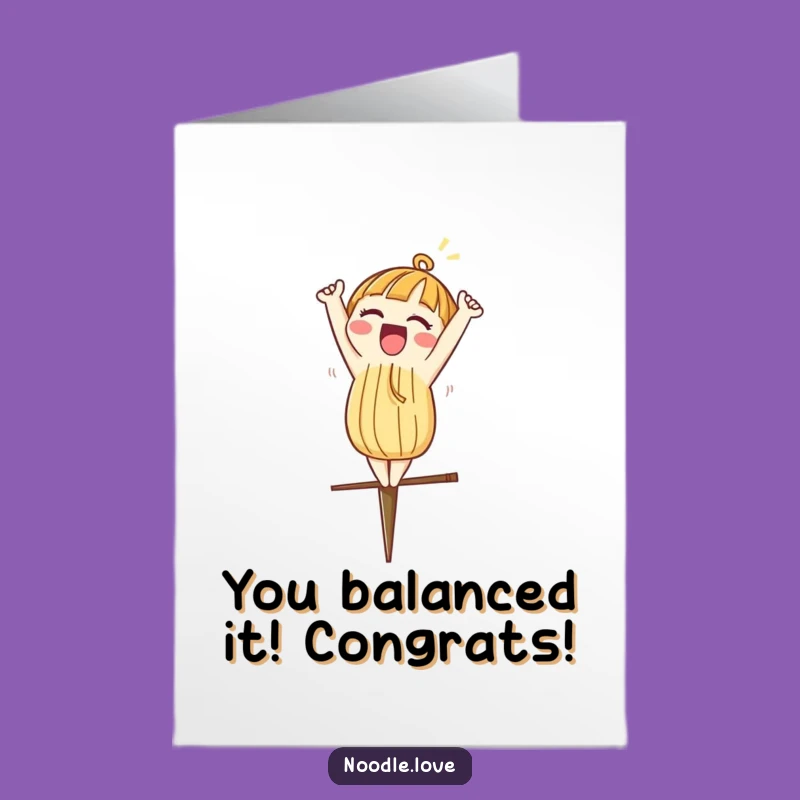 Free Printable Congrats Card: Noodle Headstand Triumph - Humorous Downloadable Gift
