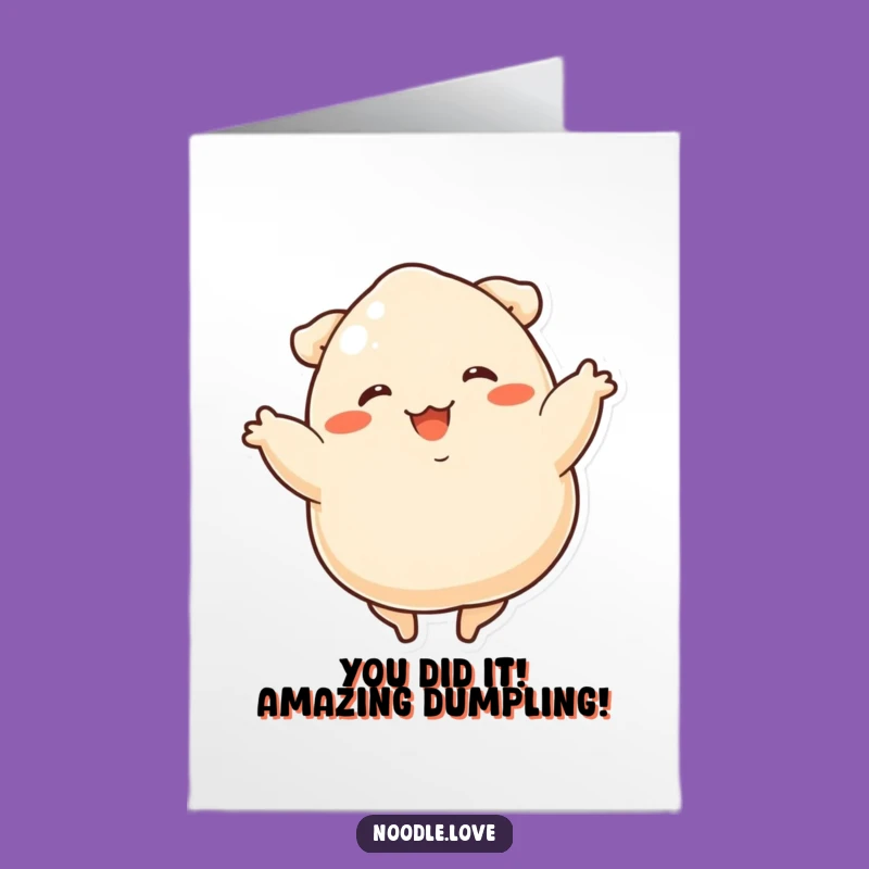 Free Printable Dumpling Dancer Congrats Card - Hilarious Foodie Downloadable Gift