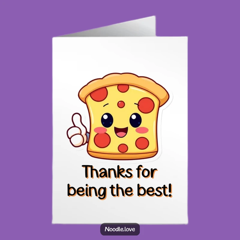 Free Printable Kawaii Pizza Thank You Card: Funny Downloadable Gift for Delicious Gratitude