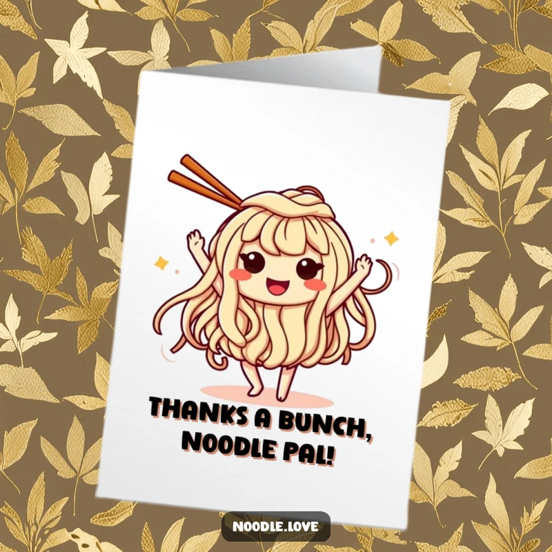 Funny Free Printable Thank You Card showing a smiling noodle character doing a lively dance with chopsticks.
