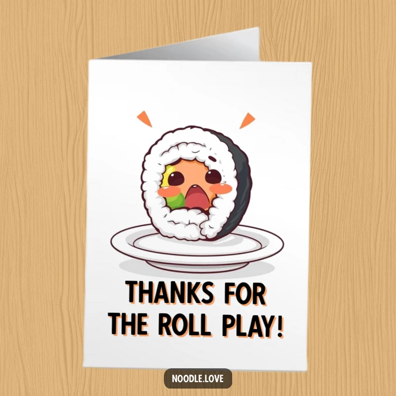 Funny Free Printable Thank You Card: A surprised sushi roll character accidentally yelps as it rolls off a plate.